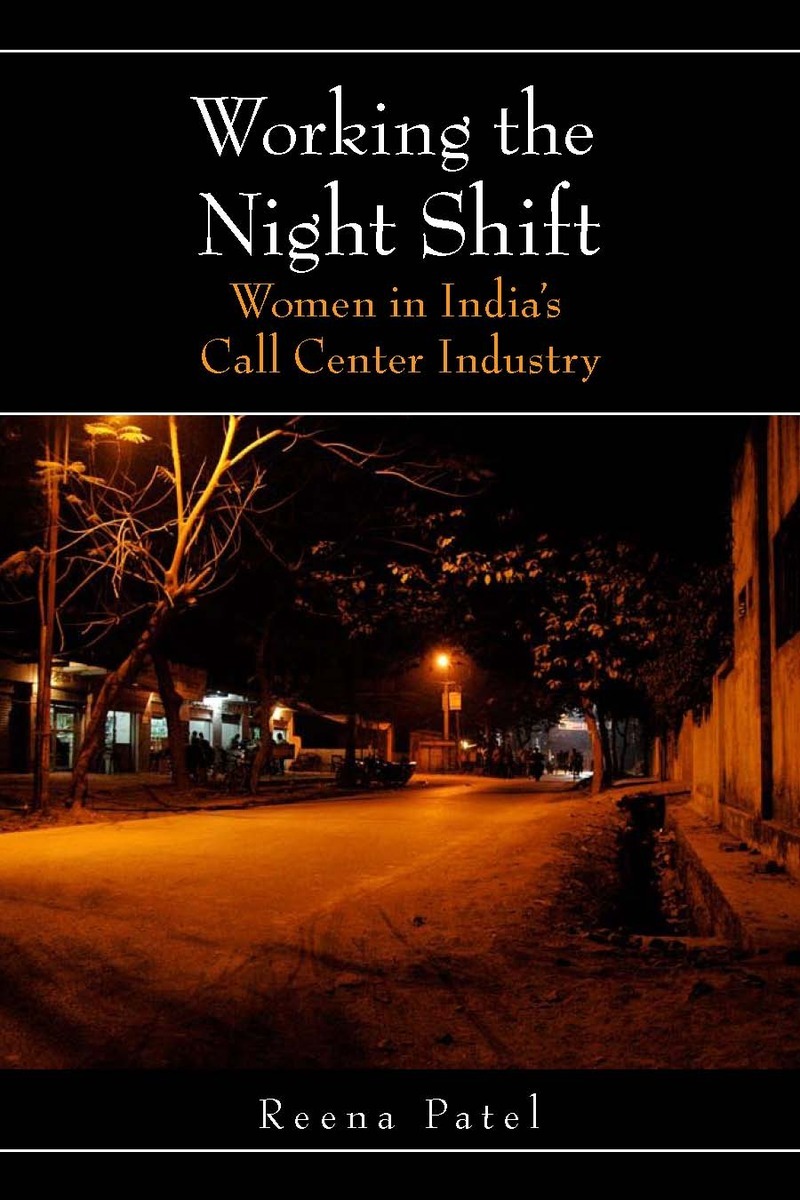 Working the Night Shift: Women in India's Call Center Indu