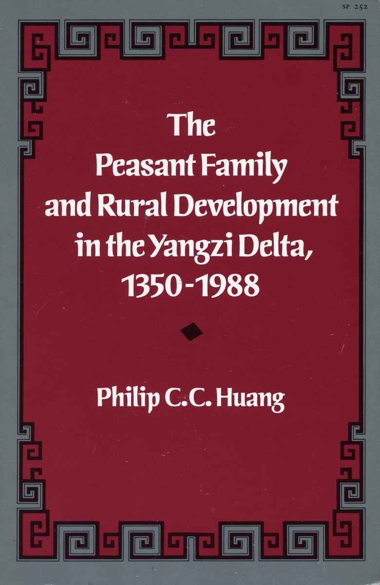 Huang Philip C C Peasant Family & Rural Develop BOOK NUOVO 