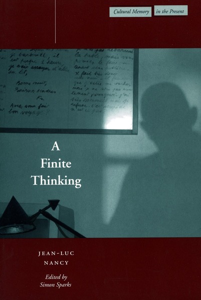 Cover of A Finite Thinking by Jean-Luc Nancy