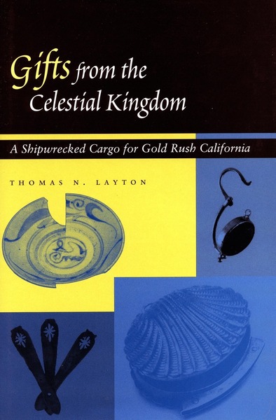 Cover of Gifts from the Celestial Kingdom by Thomas N. Layton