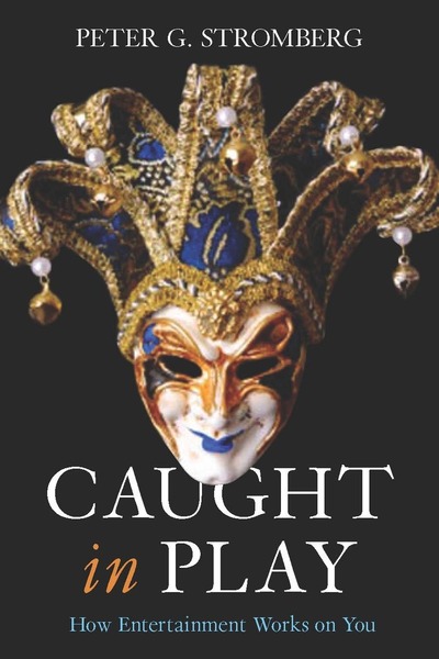 Cover of Caught in Play by Peter G. Stromberg