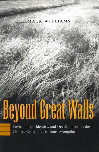 Cover of Beyond Great Walls by Dee Mack Williams