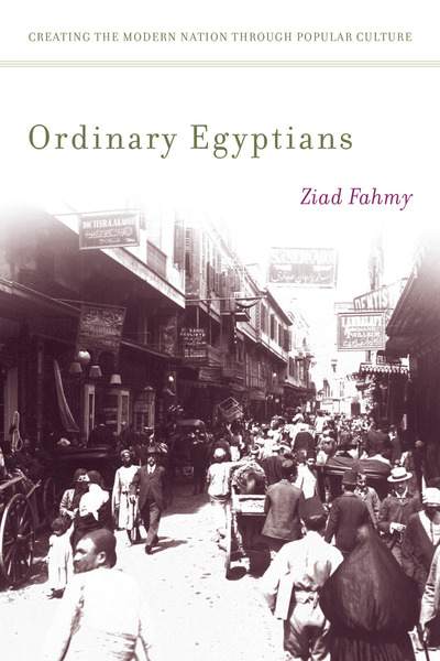 Cover of Ordinary Egyptians by Ziad Fahmy