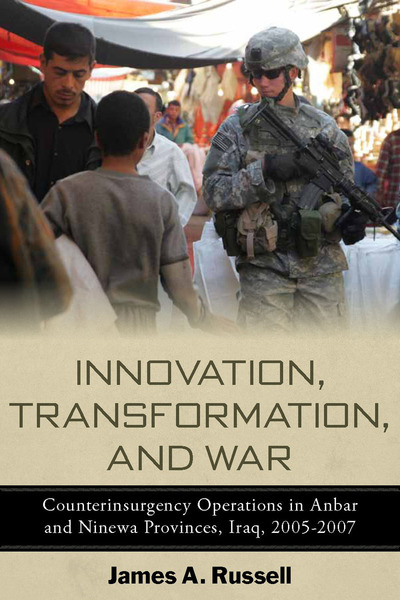 Cover of Innovation, Transformation, and War by James A. Russell