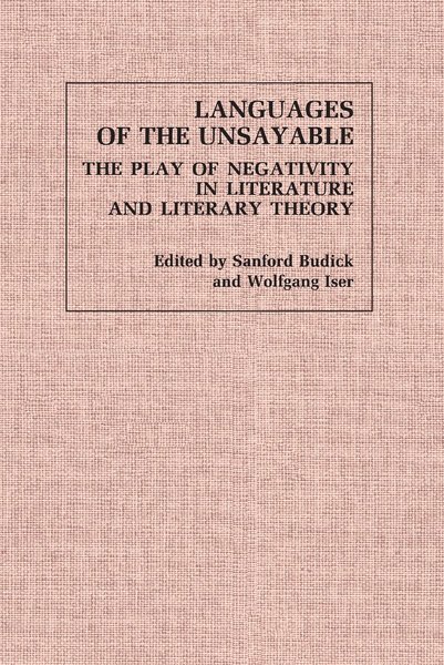 Cover of Languages of the Unsayable by Edited by Sanford Budick and Wolfgang Iser