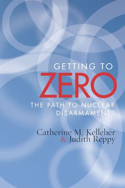 Cover of Getting to Zero by Catherine M. Kelleher and Judith Reppy