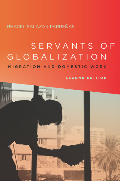 Cover of Servants of Globalization by Rhacel Salazar Parreñas