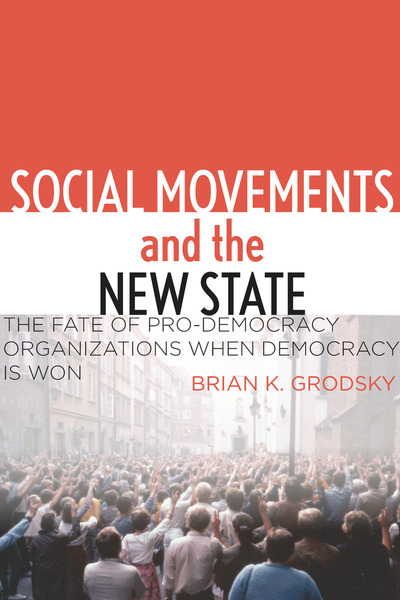 Cover of Social Movements and the New State by Brian K. Grodsky
