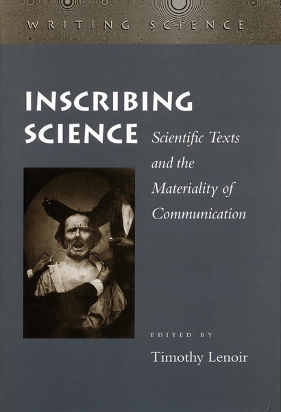Cover of Inscribing Science by Edited by Timothy Lenoir