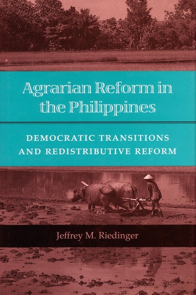 Cover of Agrarian Reform in the Philippines by Jeffrey M. Riedinger