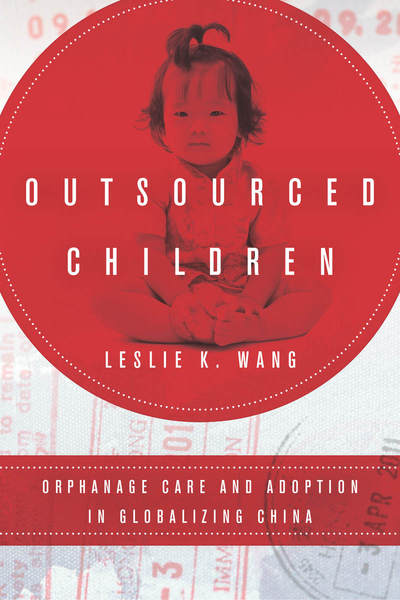 Cover of Outsourced Children by Leslie K. Wang