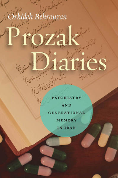 Cover of Prozak Diaries by Orkideh Behrouzan