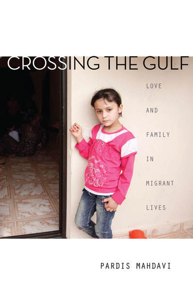 Cover of Crossing the Gulf by Pardis Mahdavi
