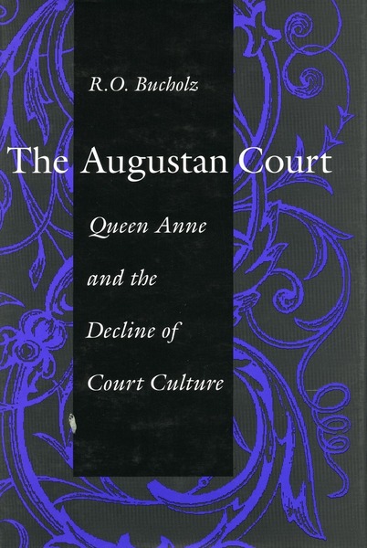 Cover of The Augustan Court by R. O. Bucholz