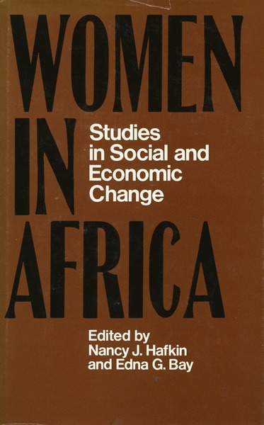 Cover of Women in Africa by Edited by Nancy J. Hafkin and Edna G. Bay