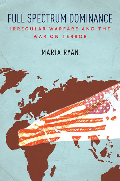 Cover of Full Spectrum Dominance by Maria Ryan
