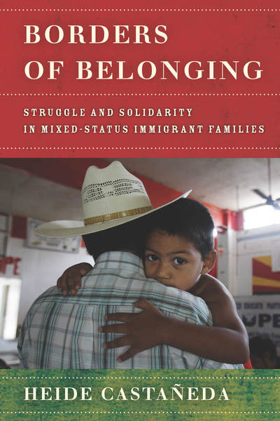 Cover of Borders of Belonging by Heide Castañeda
