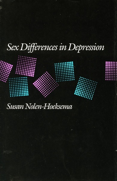 Cover of Sex Differences in Depression by Susan Nolen-Hoeksema