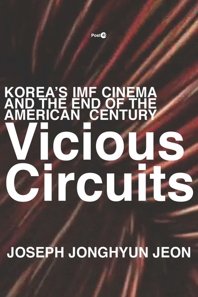Cover of Vicious Circuits by Joseph Jonghyun Jeon