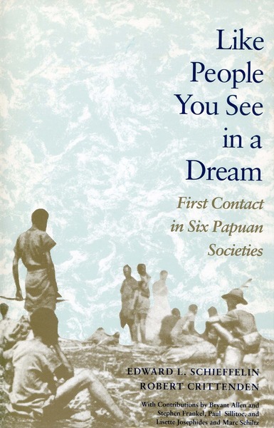 Cover of Like People You See in a Dream by Edward L. Schieffelin and Robert Crittenden