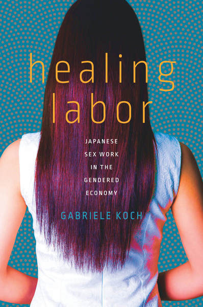 Cover of Healing Labor by Gabriele Koch