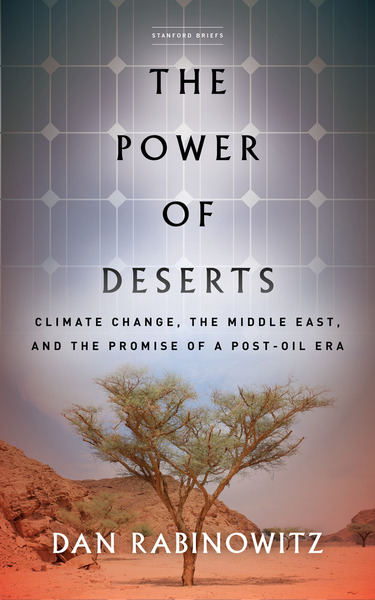 Cover of The Power of Deserts by Dan Rabinowitz