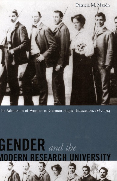 Cover of Gender and the Modern Research University by Patricia Mazón