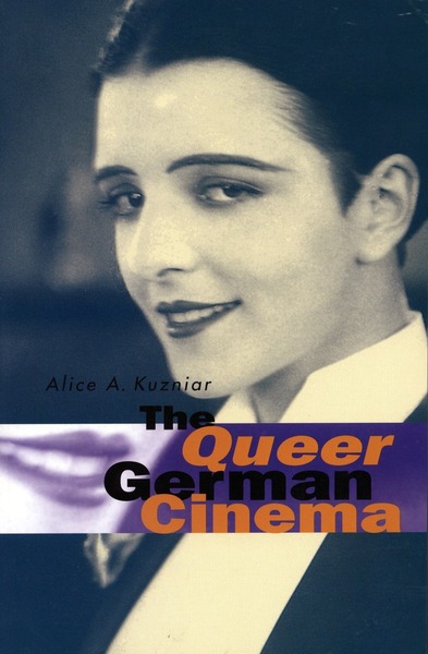 Cover of The Queer German Cinema by Alice A. Kuzniar