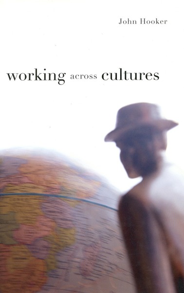 Cover of Working Across Cultures by John Hooker