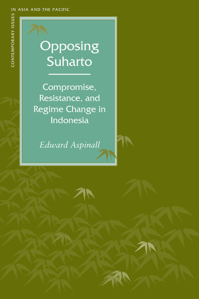 Cover of Opposing Suharto by Edward Aspinall