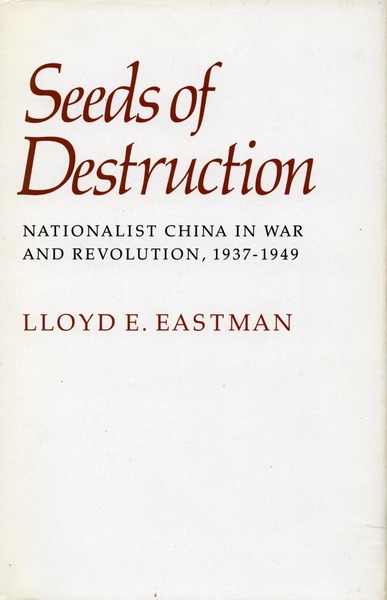 Cover of Seeds of Destruction by Lloyd E. Eastman