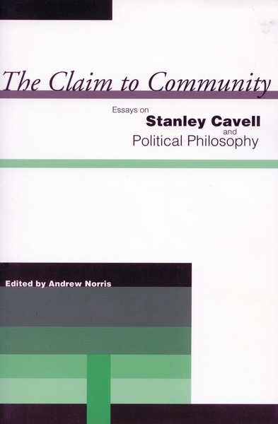 Cover of The Claim to Community by Edited by Andrew Norris