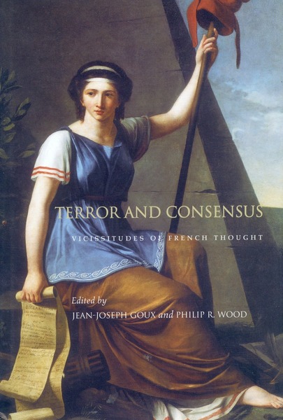 Cover of Terror and Consensus by Edited by Jean-Joseph Goux and Philip R. Wood