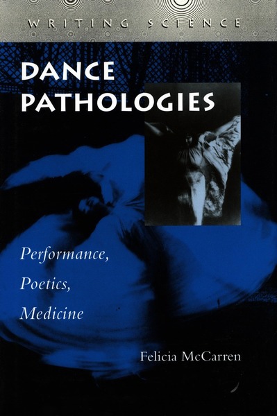 Cover of Dance Pathologies by Felicia McCarren