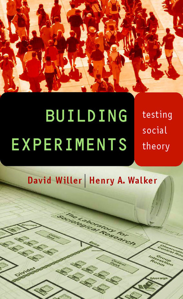 Cover of Building Experiments by David Willer and Henry A. Walker