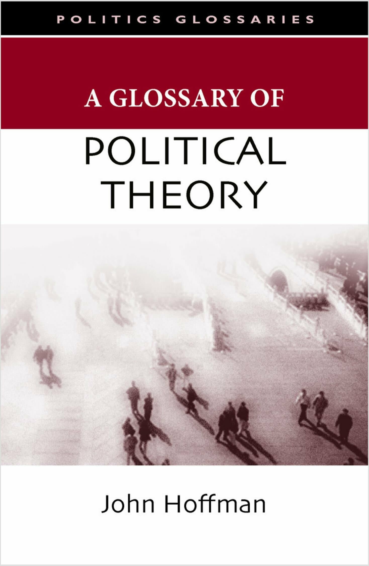 'A Glossary of Political Theory' Book Cover