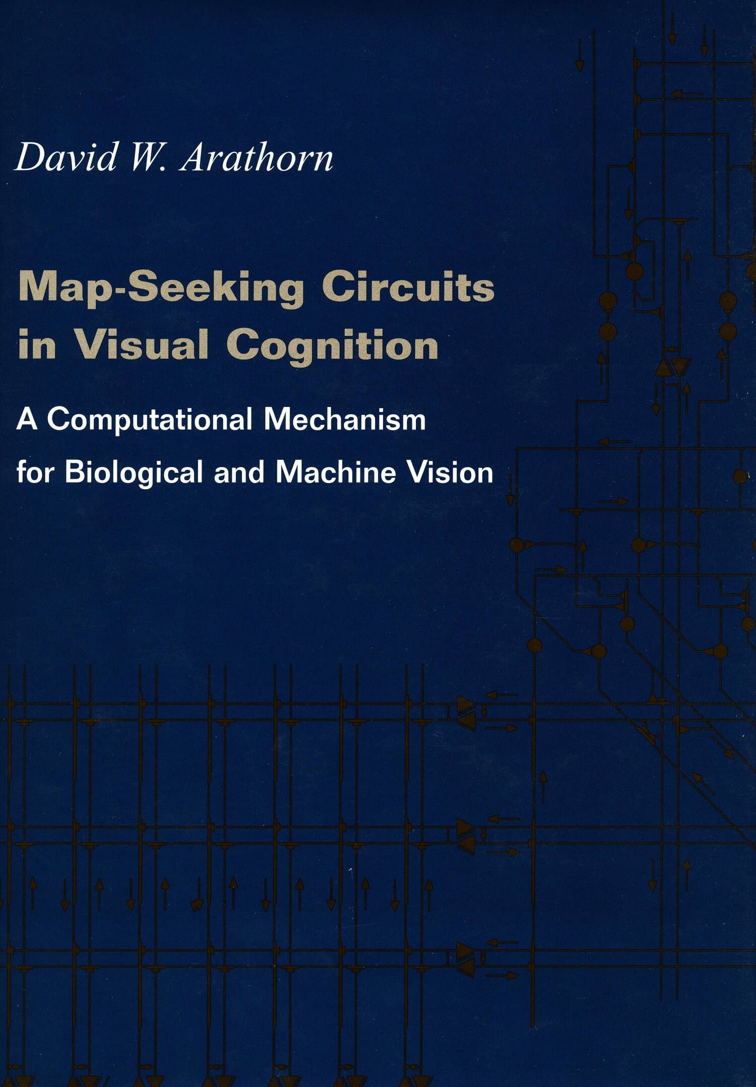 'Map-Seeking Circuits in Visual Cognition' Book Cover