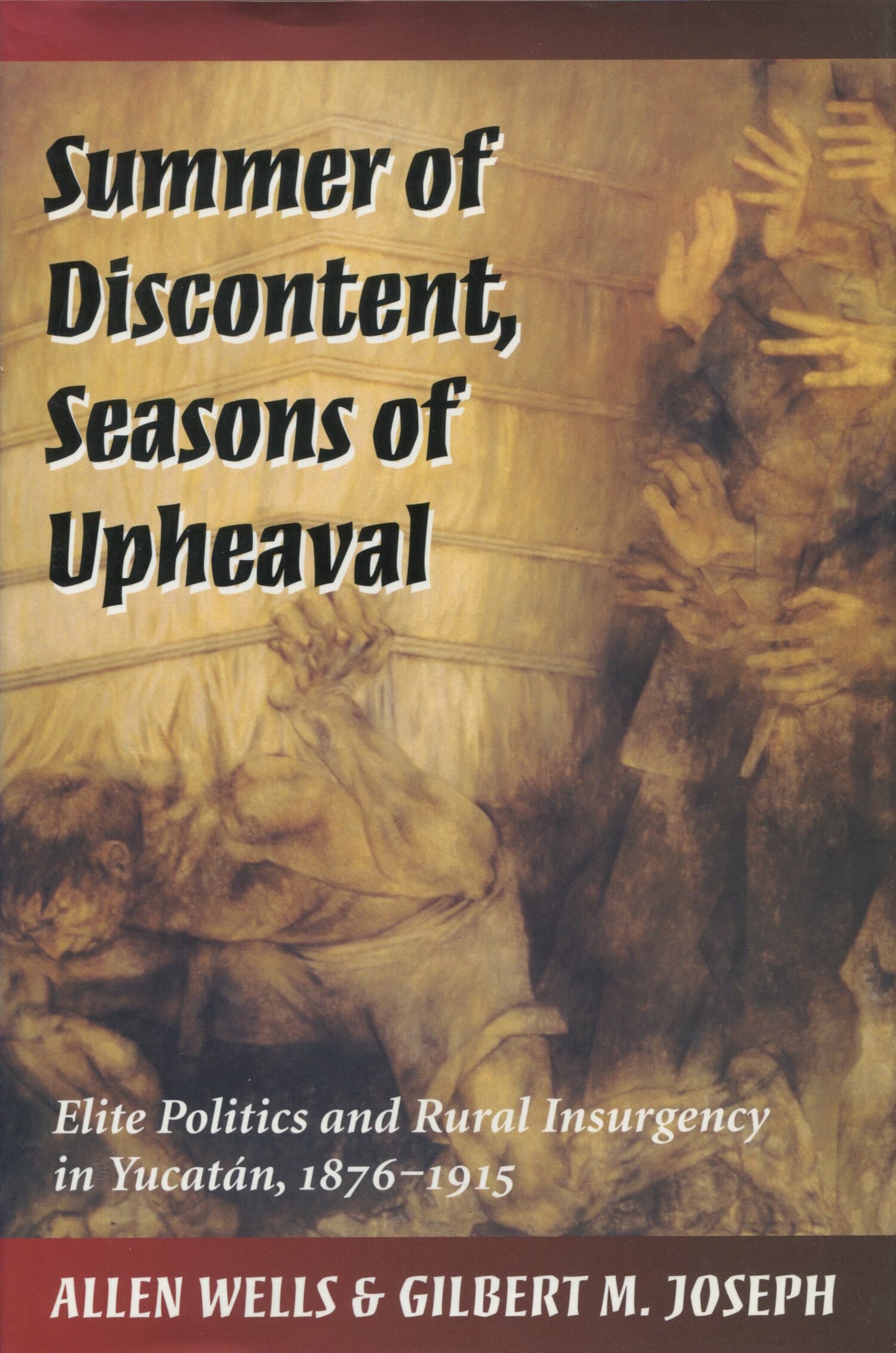 'Summer of Discontent, Seasons of Upheaval' Book Cover