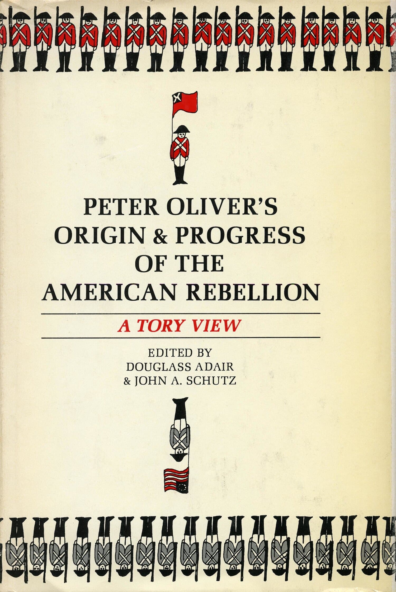 'Peter Oliver’s “Origin and Progress of the American Rebellion”' Book Cover