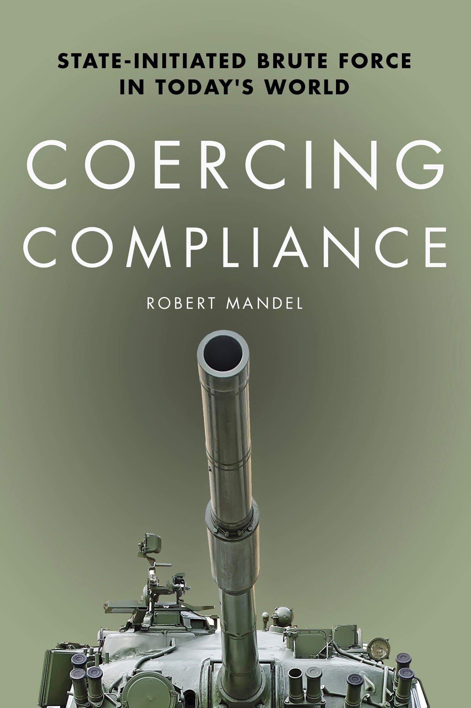 'Coercing Compliance' Book Cover