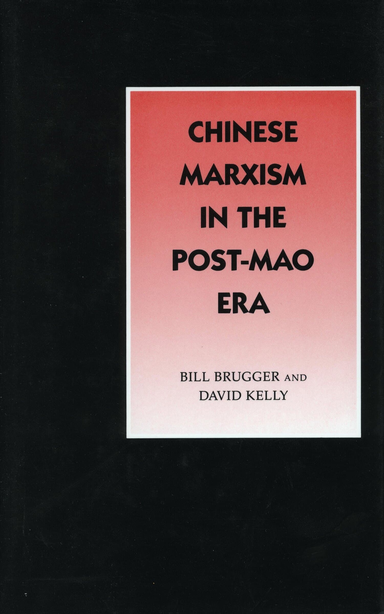 'Chinese Marxism in the Post-Mao Era' Book Cover