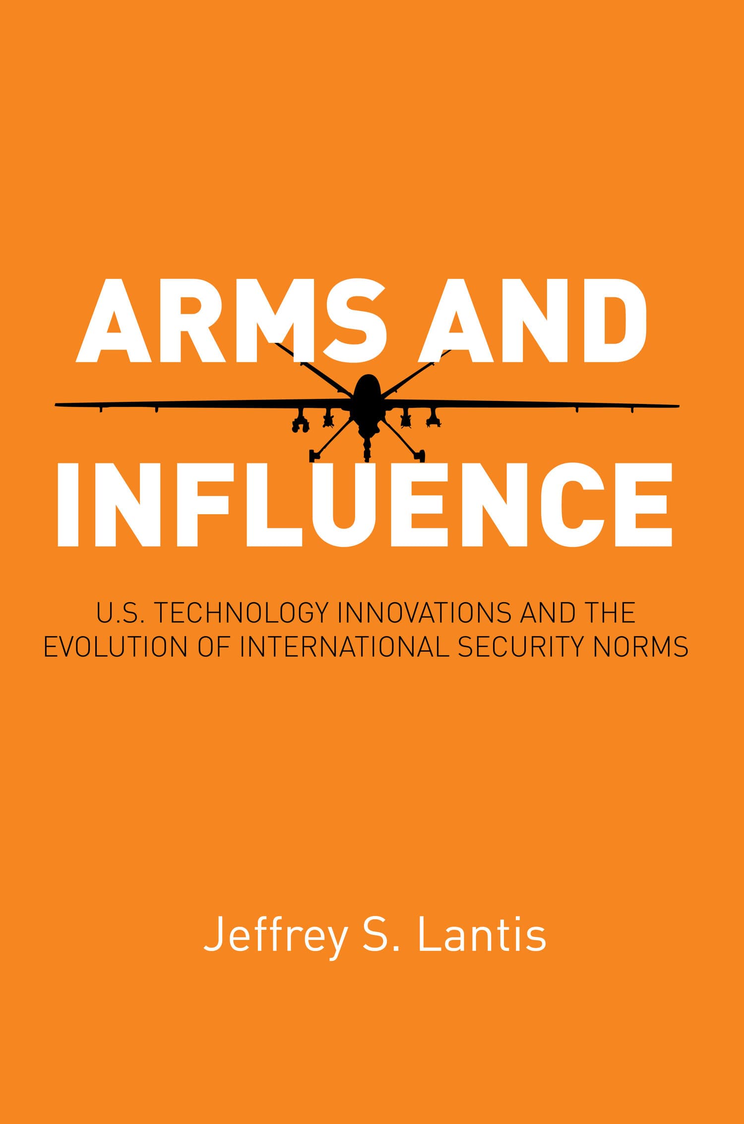 'Arms and Influence' Book Cover