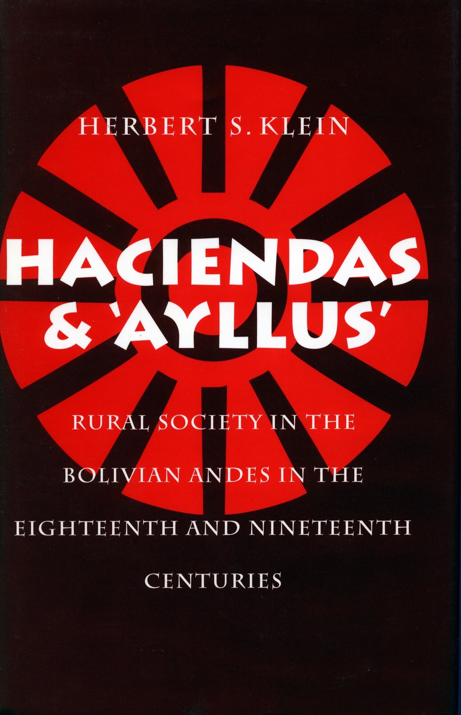 'Haciendas and Ayllus' Book Cover