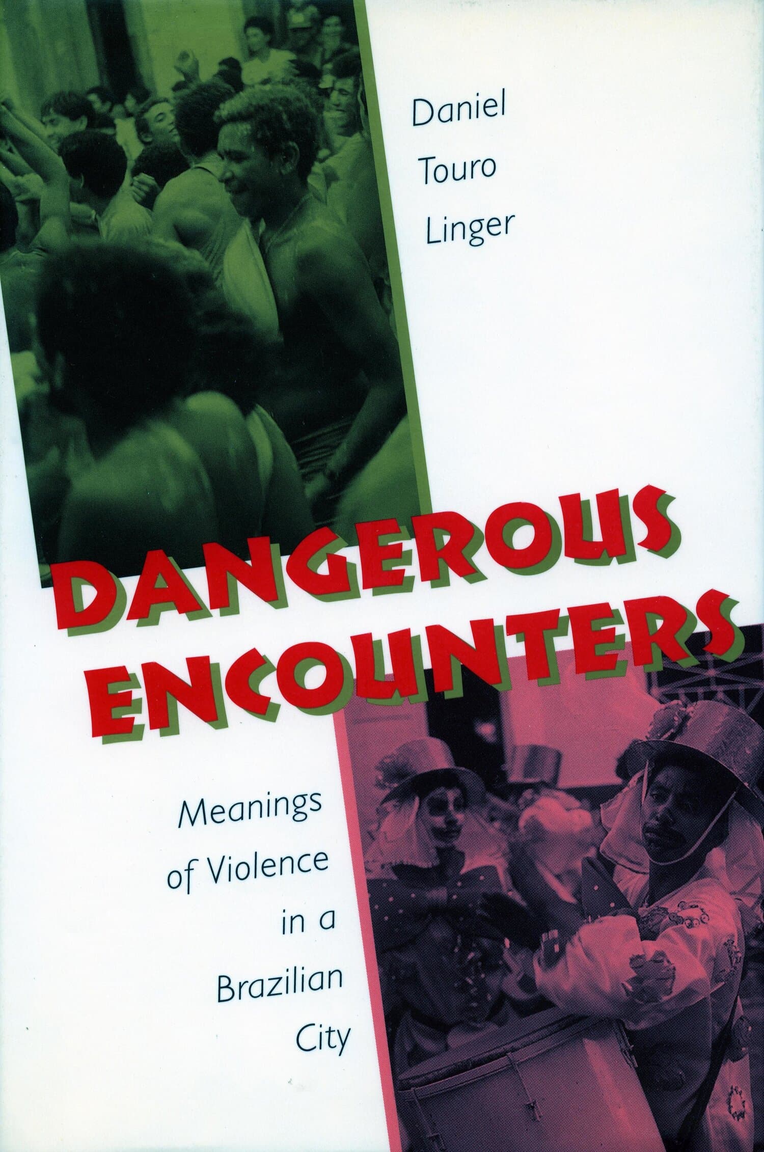 'Dangerous Encounters' Book Cover