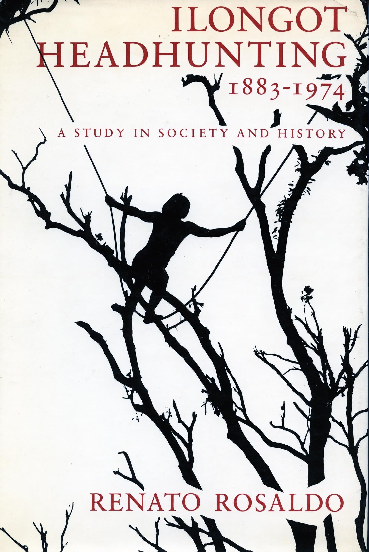 'Ilongot Headhunting, 1883-1974' Book Cover