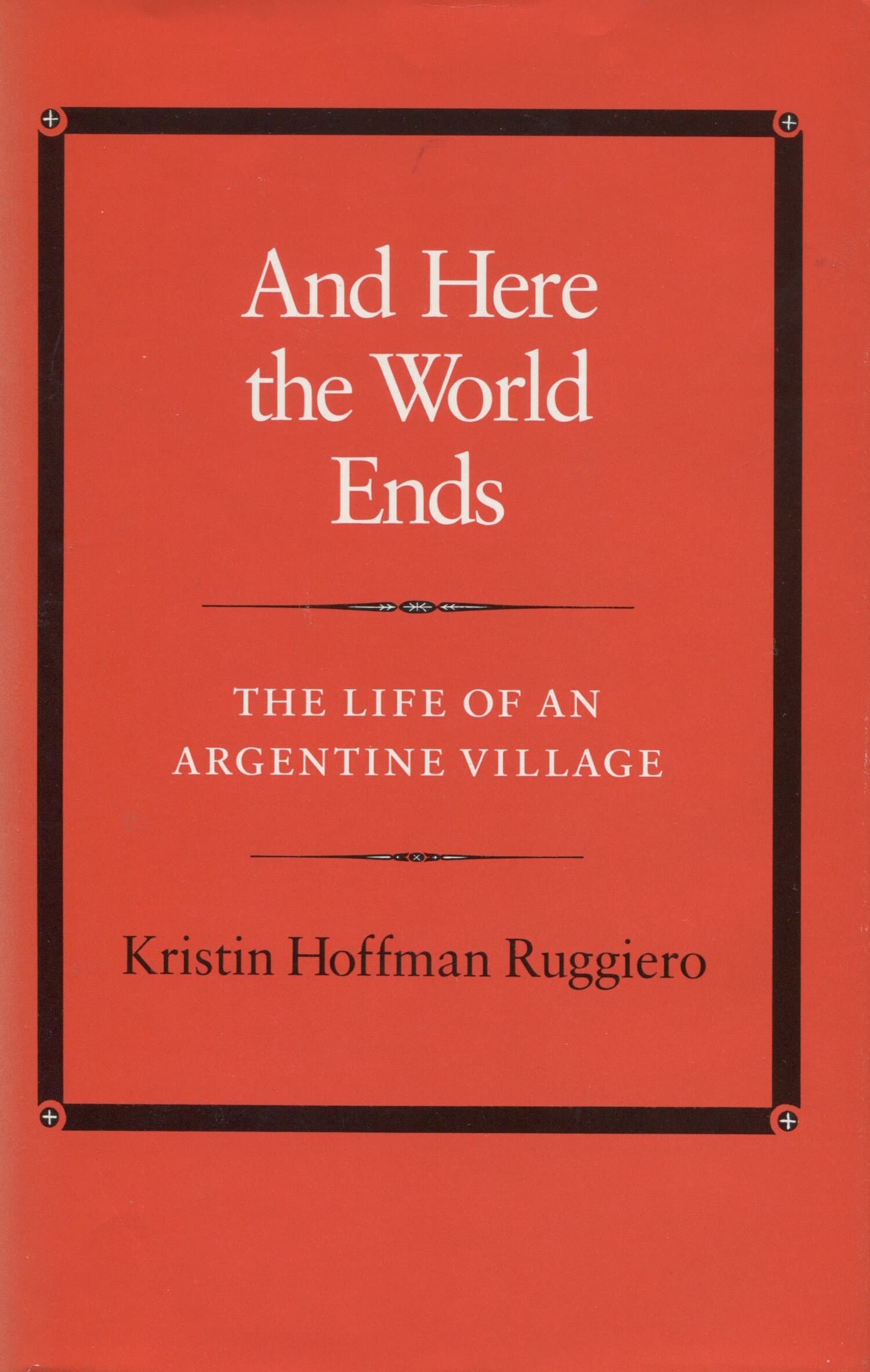 'And Here the World Ends' Book Cover