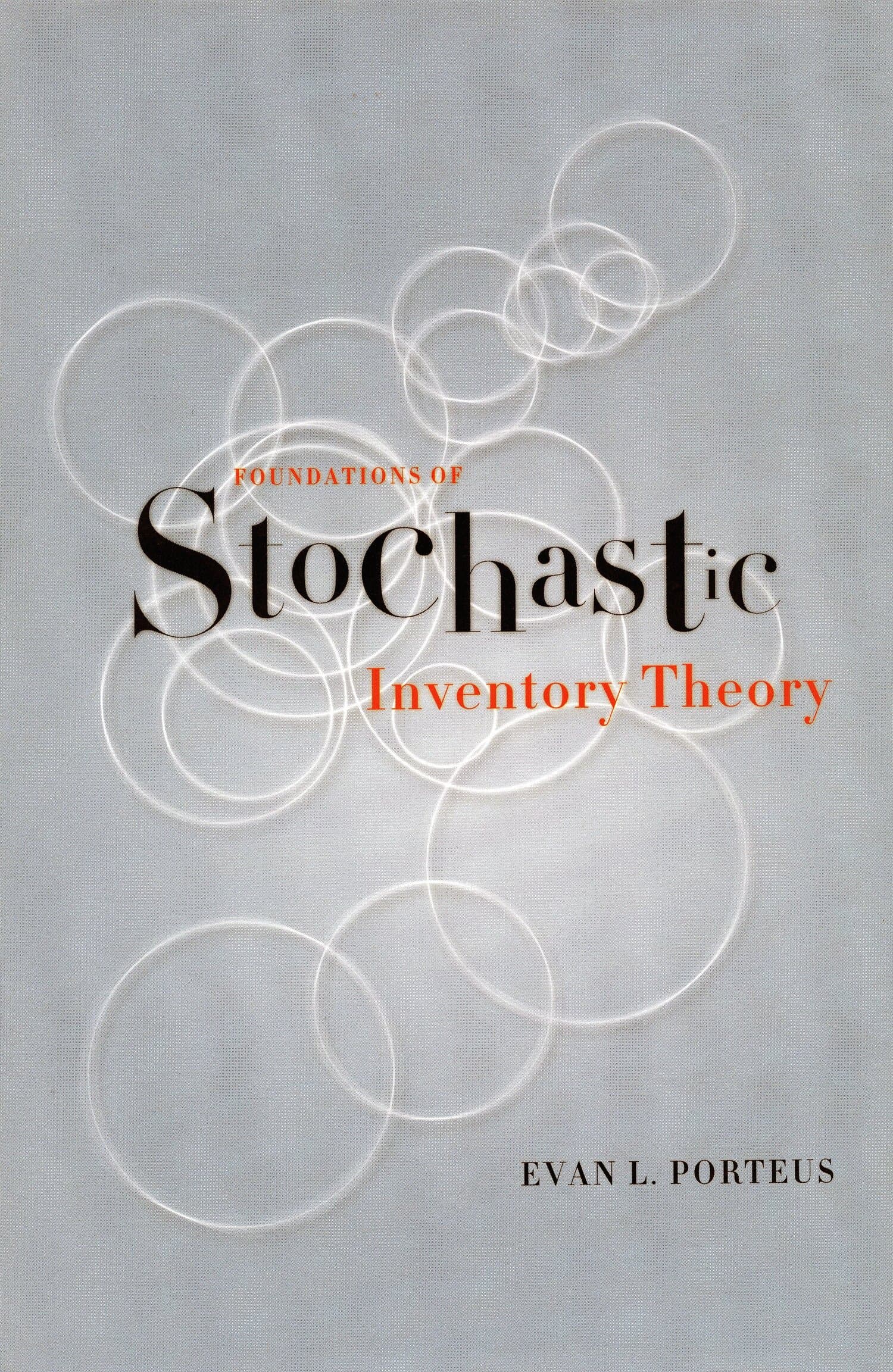 'Foundations of Stochastic Inventory Theory' Book Cover