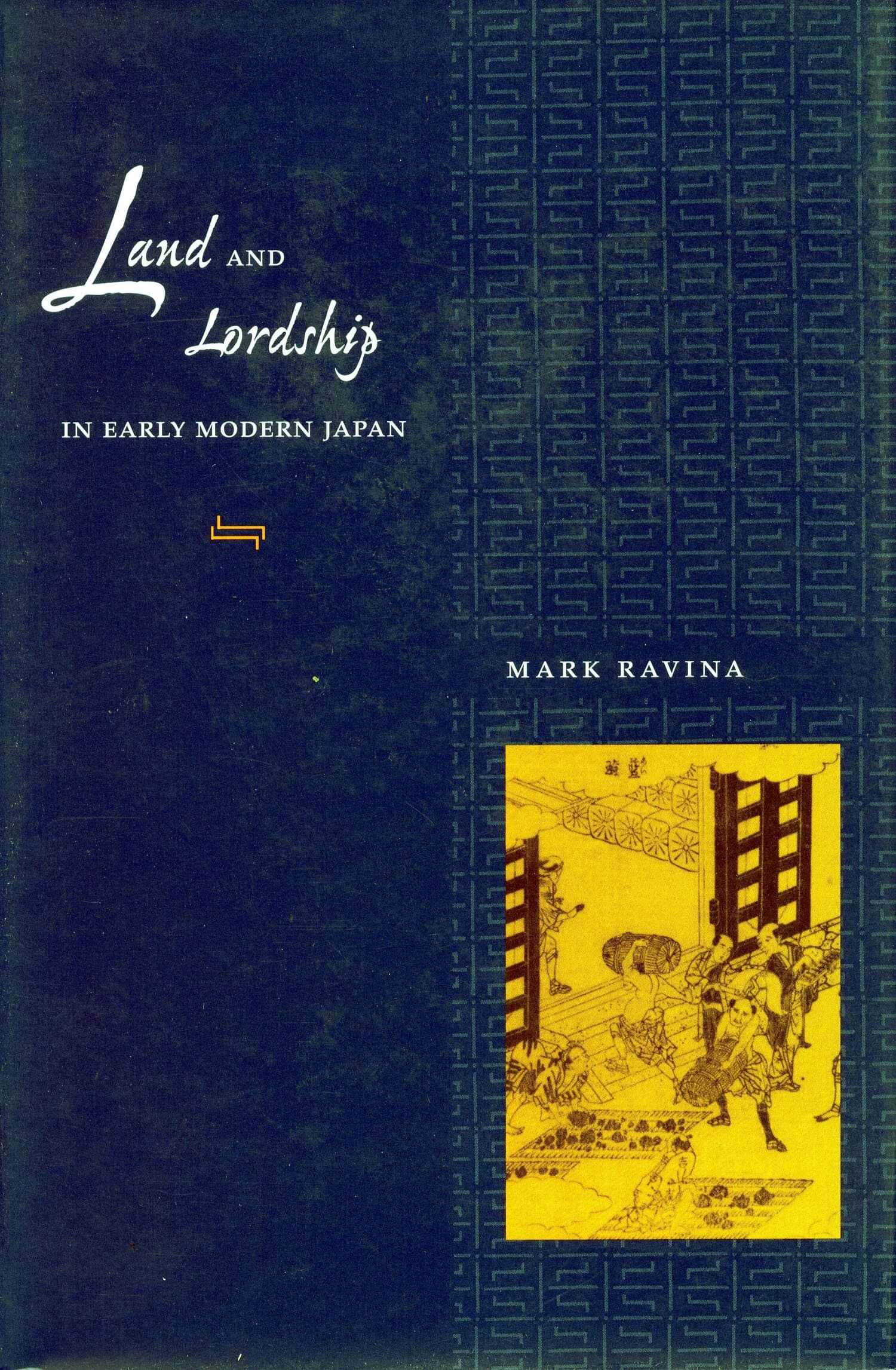 'Land and Lordship in Early Modern Japan' Book Cover