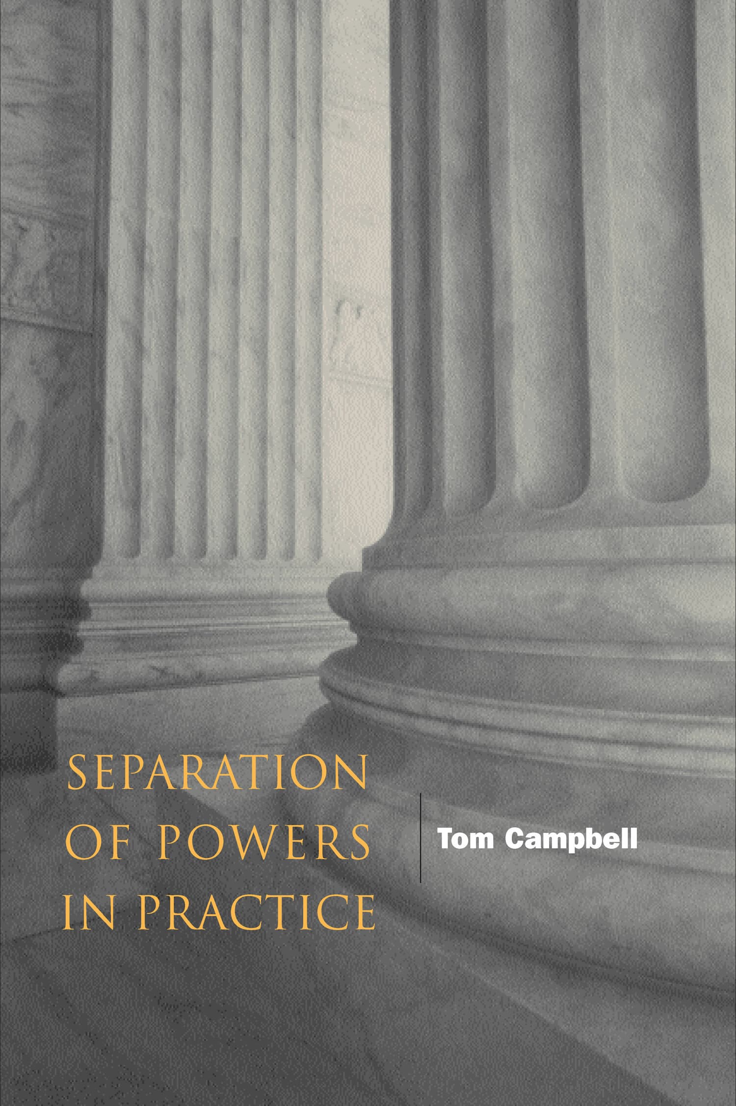 'Separation of Powers in Practice' Book Cover