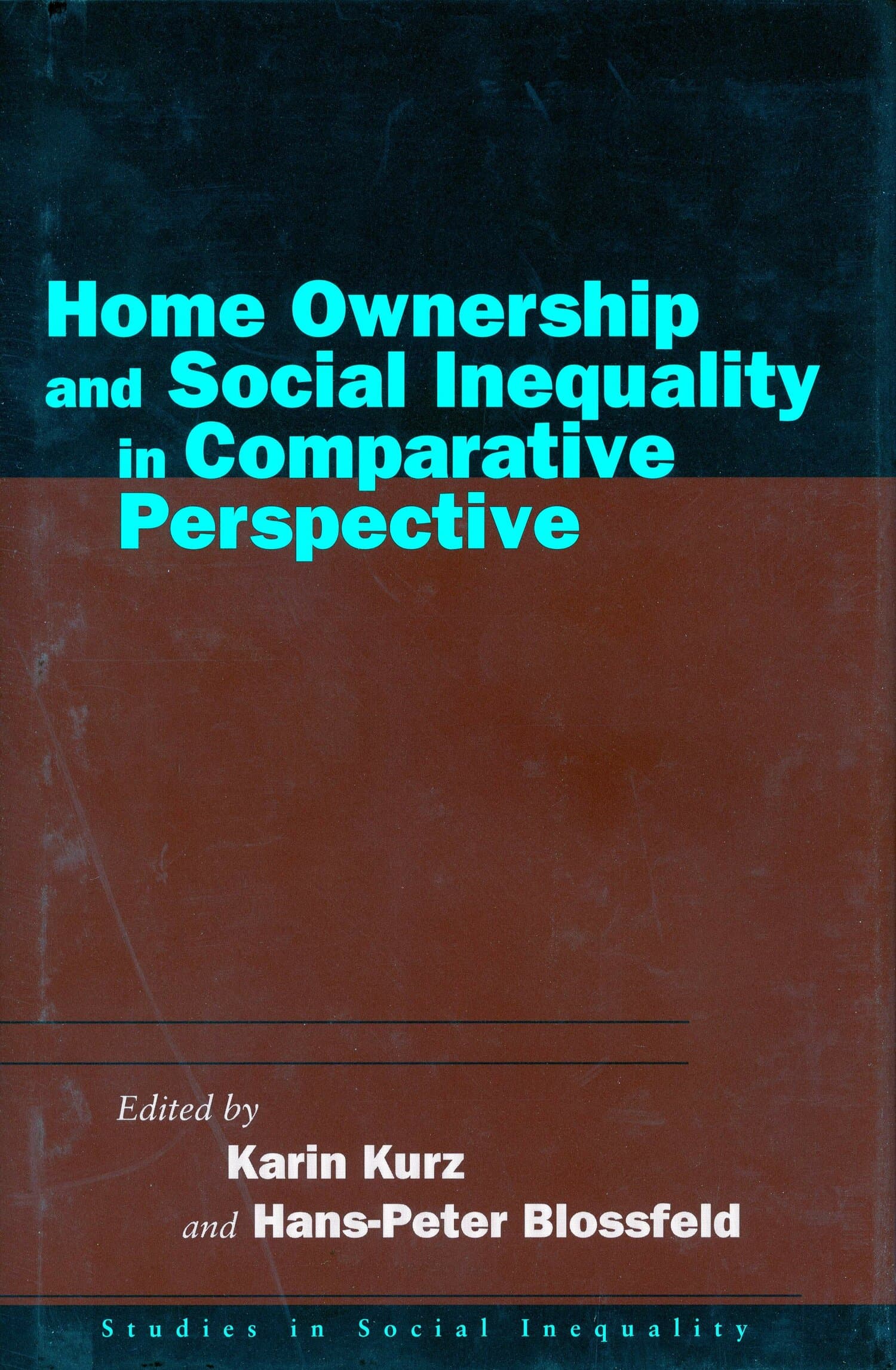 'Home Ownership and Social Inequality in Comparative Perspective' Book Cover
